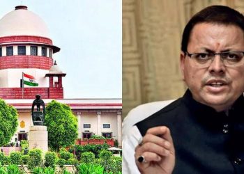 बड़ी खबर : सीएम धामी को सुप्रीम कोर्ट की फटकार, कहा ‘वह मुख्यमंत्री हैं तो इसका मतलब यह नहीं कि वह कुछ भी कर सकते हैं’